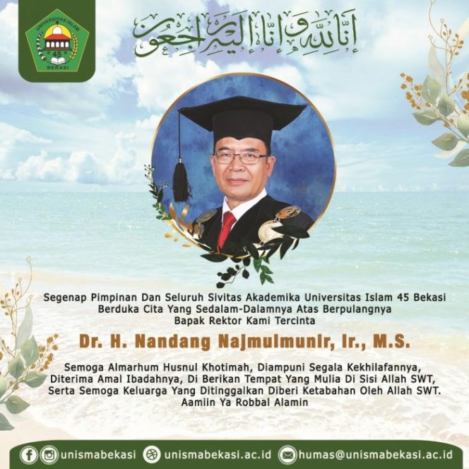 
 Dunia Pendidikan Bekasi Berduka, Rektor Unisma Meninggal Dunia