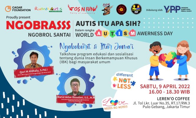 
 “NGOBRASSS – Ngobrol Santai. Autis Itu Apa Sih?”