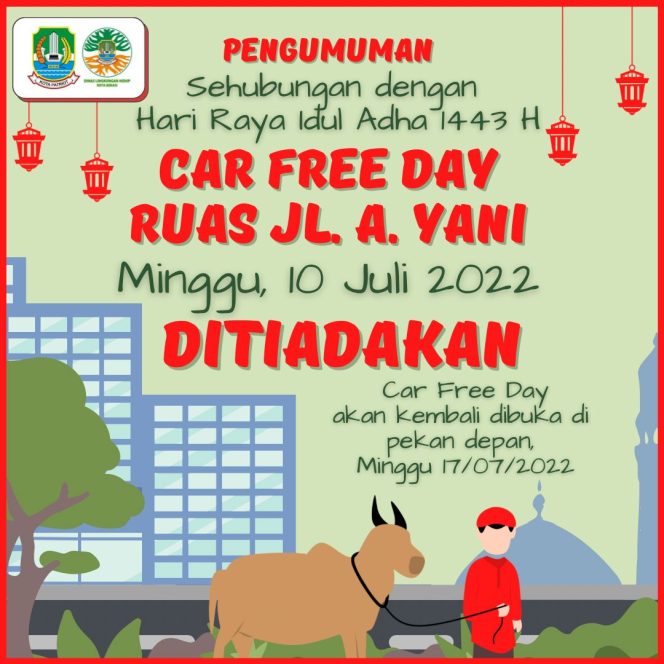
 Memperingati Iduladha, CFD Kota Bekasi Sementara Ditiadakan